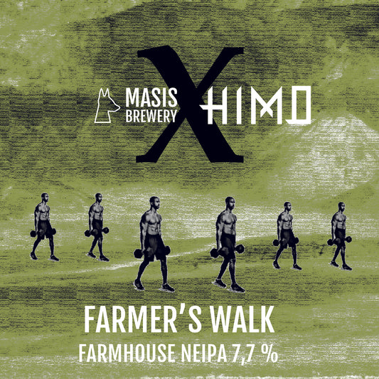 Masis X Himo Farmer's Walk